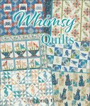 In The Beginning - Whimsy Quilts Book