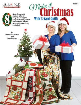 Fabric Cafe - Make it Christmas with 3-yard Quilts Book