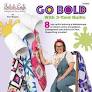 Fabric Cafe - Go Bold 3 yard quilts